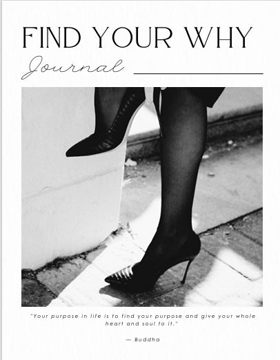 The Find Your Why Journal